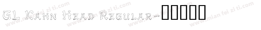 GL Kahn Head Regular字体转换